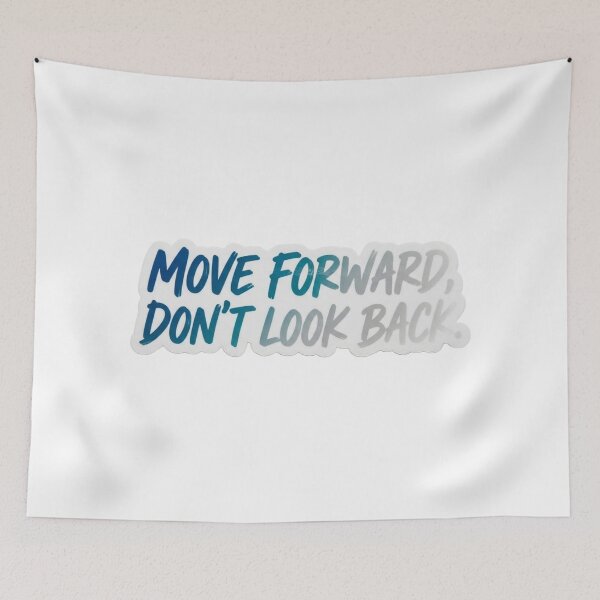 Item preview, Move Forward Don't Look Back Motivational Sticker designed and sold by Hafcishop.