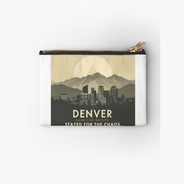 Item preview, Denver: Came For Nature. Stayed For The Chaos. [Flavor 2] designed and sold by Mildly Thriving Co..