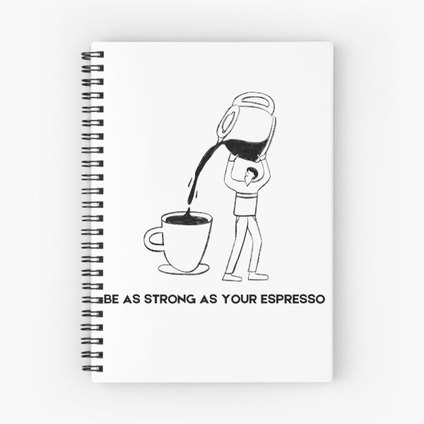 Item preview, Be As Strong As Your Espresso Quote designed and sold by VibeoCanvasShop.