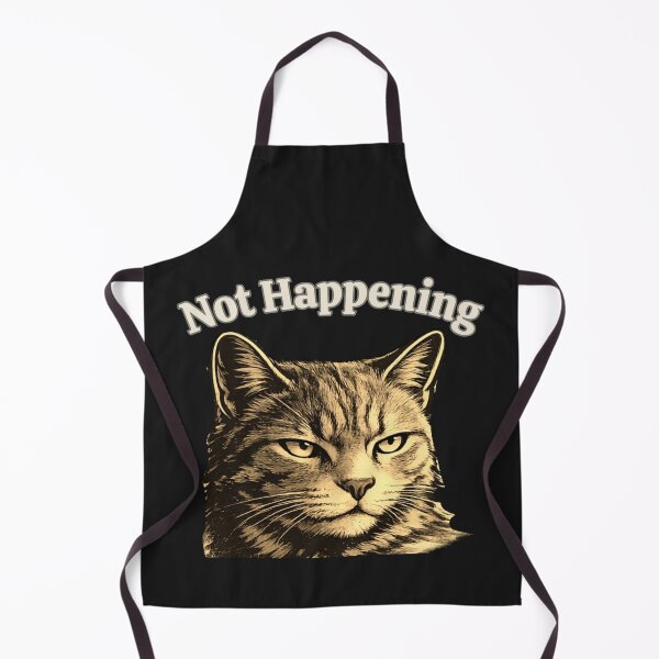 Item preview, Not Happening Cat Streetwear Design designed and sold by AdicretorDesign.