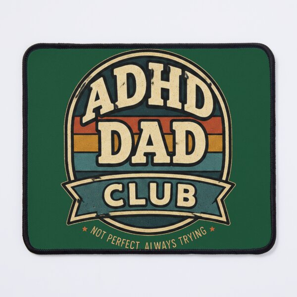 Item preview, ADHD Dad Club Not Perfect Always Trying Retro Vintage Father's Day Gift designed and sold by CollectionsJEm.