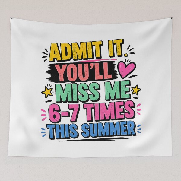 Item preview, Admit It You’ll Miss Me 6-7 Times This Summer Funny Teacher Shirt, Last Day Of School 2026, Graduation Humor Tee designed and sold by afr-saad.