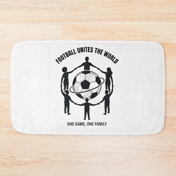 Item preview, Football Unites The World – One Game One Family designed and sold by Thao-Studio.