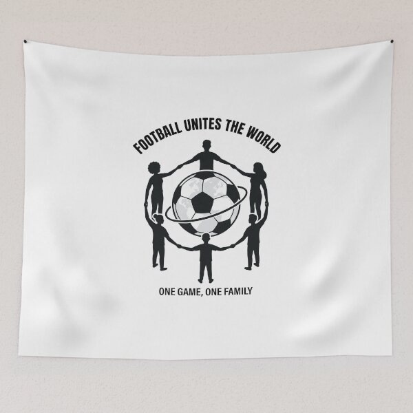 Item preview, Football Unites The World – One Game One Family designed and sold by Thao-Studio.