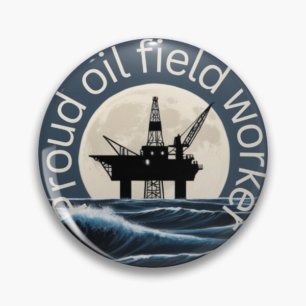 Item preview, Proud oil field worker designed and sold by W-McSapa.