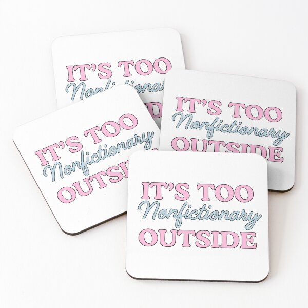 Item preview, It’s Too Nonfictionary Outside designed and sold by stellacreates.