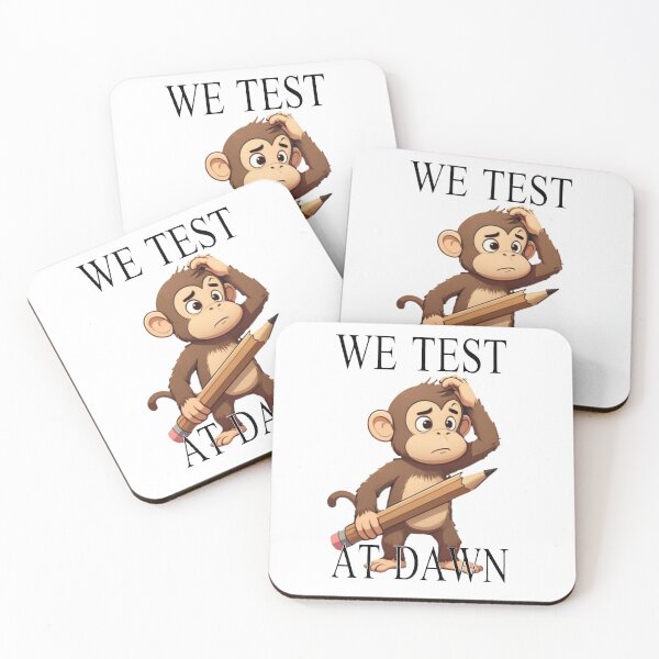 Item preview, We Test At Dawn Funny Monkey Test Day designed and sold by TheEndDesign.