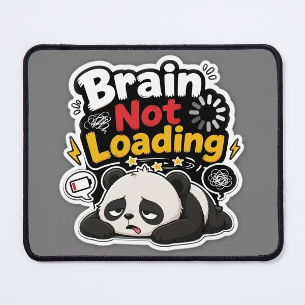Item preview, Brain Not Loading Panda Sticker designed and sold by PixoNest.