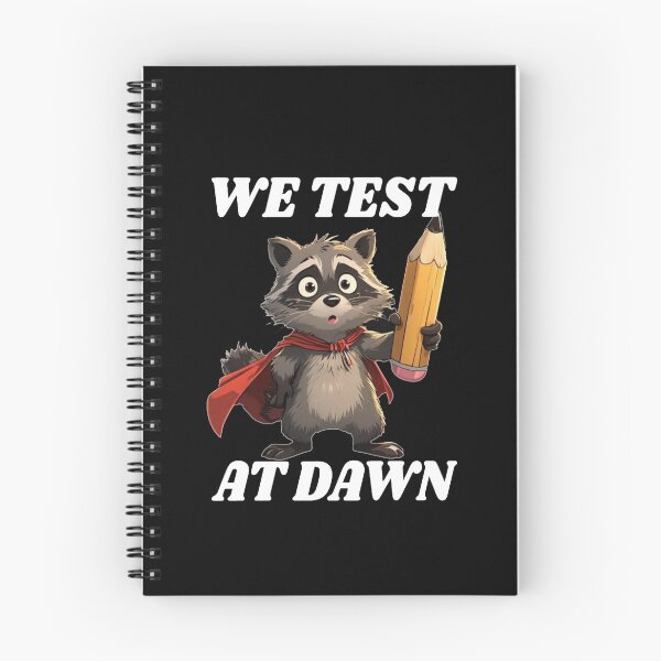 Item preview, We Test At Dawn Funny Raccoon Test Day designed and sold by TheEndDesign.