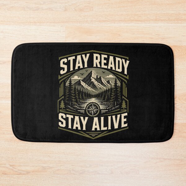 Item preview, STAY READY — STAY ALIVE designed and sold by Tactical Override.