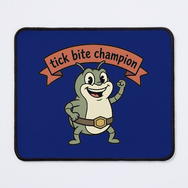 Item preview, tick bite champion  designed and sold by Broken Antler Designs .