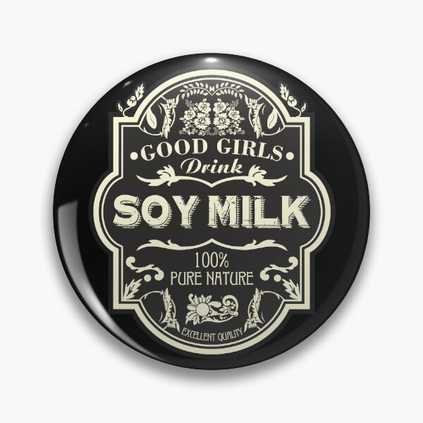 Item preview, Good Girls Drink Soy Milk designed and sold by helenacooper.