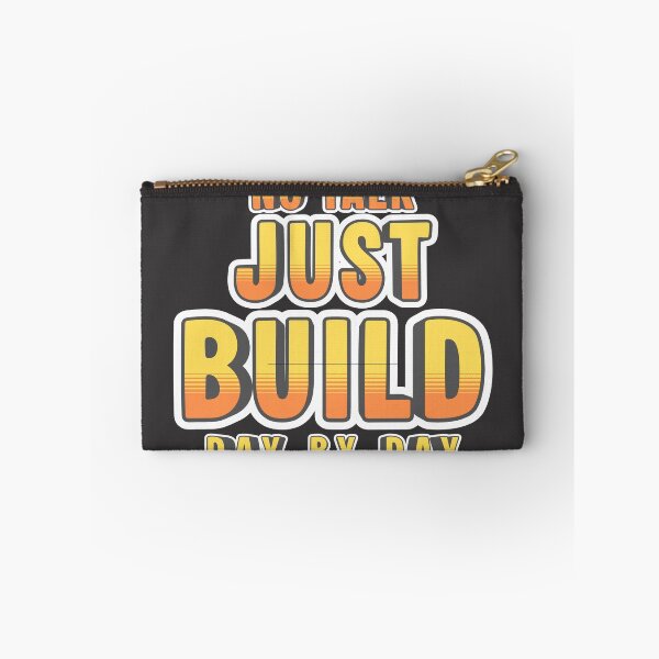Item preview, No Talk Just Build Day By Day Shirt – Hard Work Motivation Tee designed and sold by Operator Style Wear.