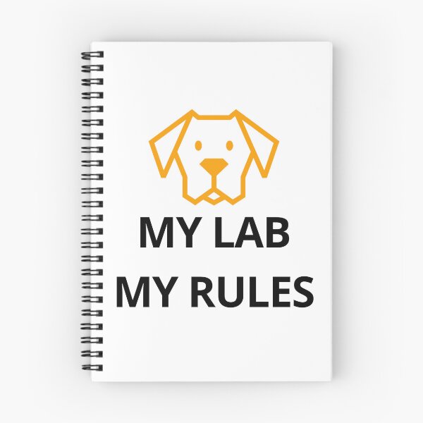 Item preview, My Lab My Rules designed and sold by jpubdesigns.