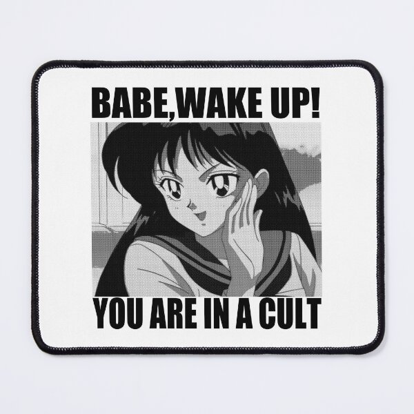 Item preview, babe,wake up! you are in a cult (anti maga) designed and sold by remerasnerdas.