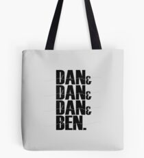 Dan & Dan & Dan & Ben Tote Bag