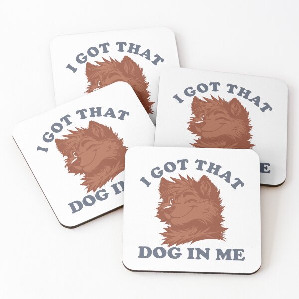 Item preview, I Got That Dog In Me Furry Wolf Dog designed and sold by moabeArtistic.