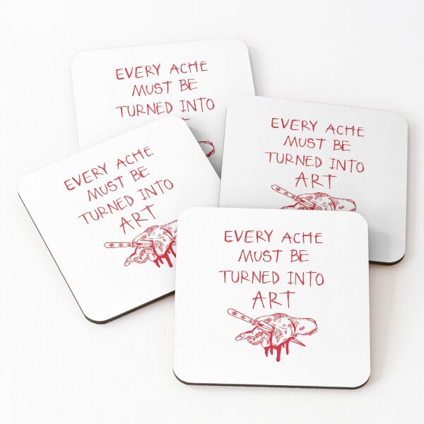 Item preview, EVERY ACHE MUST BE TURNED INTO ART designed and sold by ShopJuxtaposed.