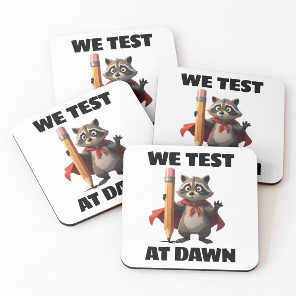Item preview, We Test At Dawn Funny Raccoon Test Day designed and sold by TheEndDesign.