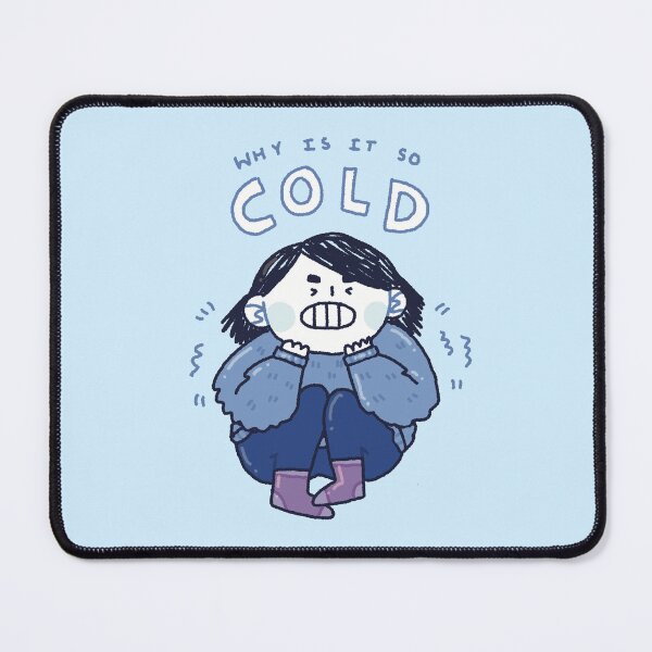 Item preview, Why is it so COLD designed and sold by DustandMarbles.