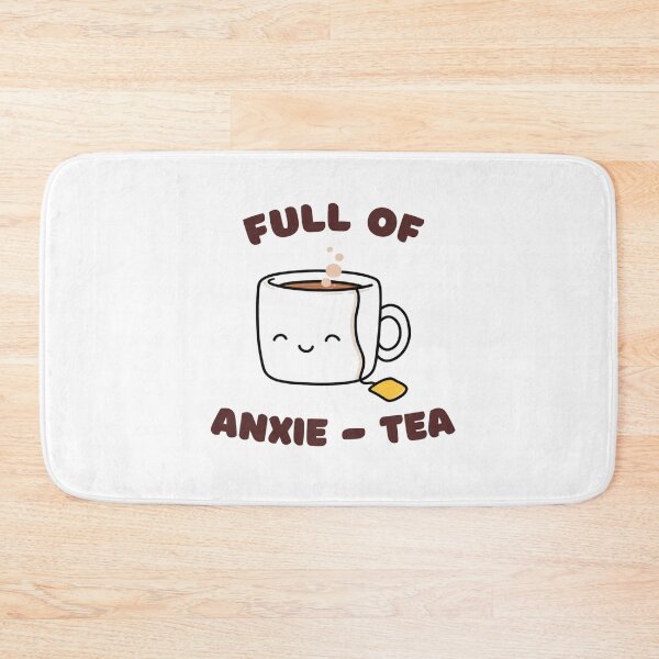 Item preview, Full of Anxie Tea designed and sold by TitiBubble.