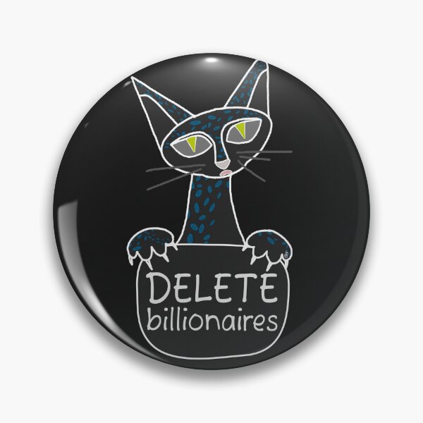 Item preview, Delete Billionaires designed and sold by Pladypoozart.