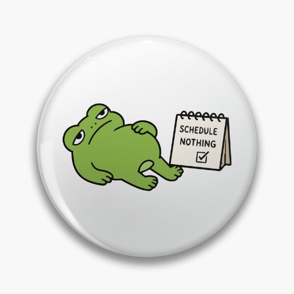 Item preview, Lazy Frog 'Schedule Nothing' Sticker Cute Relaxing Frog Meme designed and sold by Olivra.