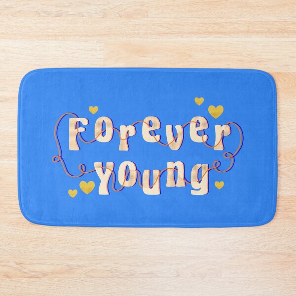 Item preview, Forever Young designed and sold by TheRightNotes.