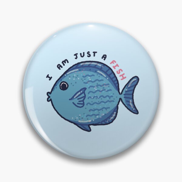 Item preview, I am just a Fish designed and sold by DustandMarbles.