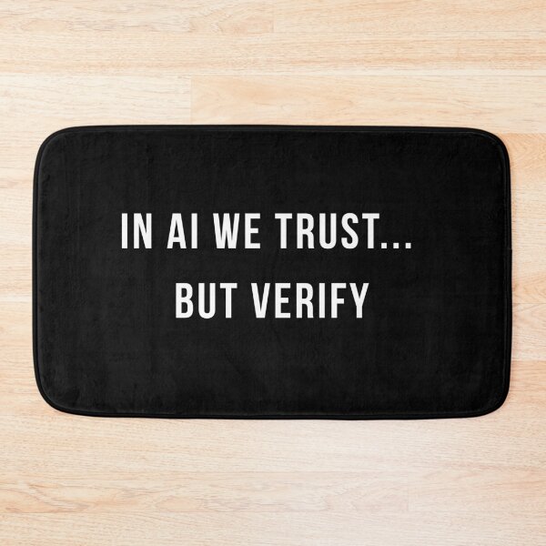 Item preview, In AI We Trust But Verify Shirt | AI Developer Humor | ChatGPT T-Shirt | Tech Gift designed and sold by HippyTees.