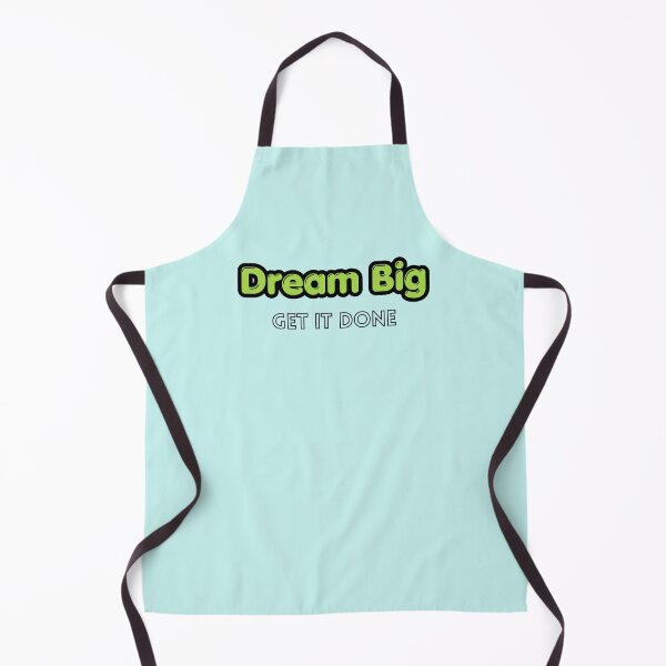 Item preview, Dream Big Get It Done Stickers Prints Posters Wall Art Magnet Home Coffee Cup Decoration TShirt Stationary Notebook Magnet Hat Kitchen Work School Office Redbubble Shop designed and sold by Saritas Boutique Shop.