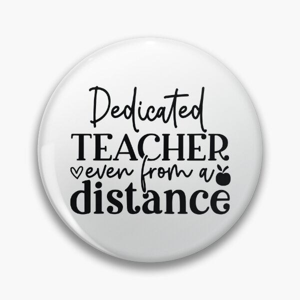 Item preview, Dedicated Teacher From A Distance - Online School Aesthetic Gift designed and sold by FuzionRaptor.