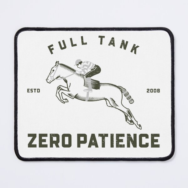 Item preview, Full Tank Zero Patience to overcome challenges V2 designed and sold by CHIEF-HAT STORE.