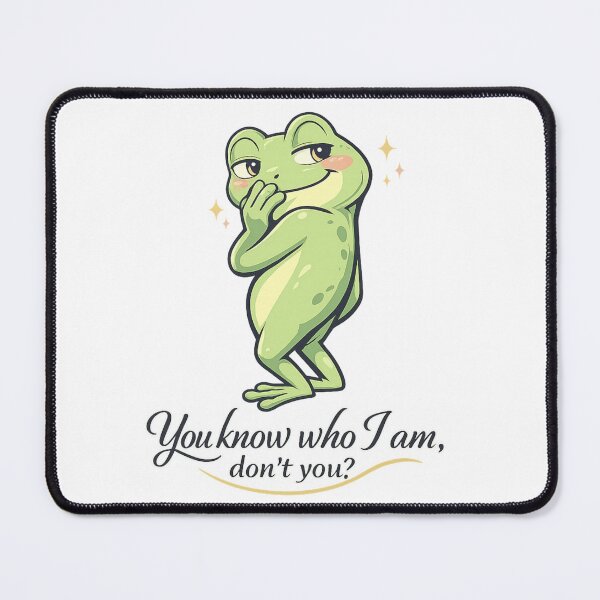 Item preview, Funny Frog Quote – You Know Who I Am Don’t You? - Suspicious Frog Meme Design designed and sold by MarekoraStudio.