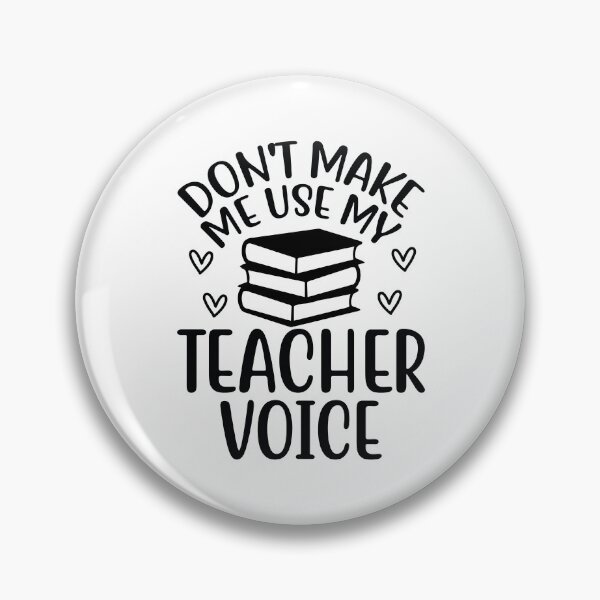 Item preview, Don't Make Me Use My Teacher Voice - Funny School Mentor Gift designed and sold by FuzionRaptor.