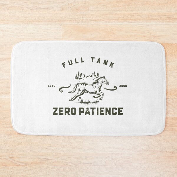 Item preview, Full Tank Zero Patience to overcome challenges designed and sold by CHIEF-HAT STORE.