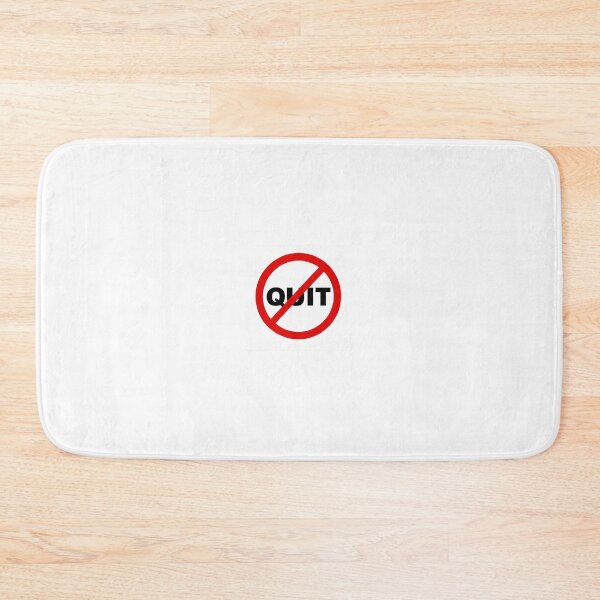 Item preview, DO NOT QUIT! designed and sold by HWWLEDBTBYCBCANIX.