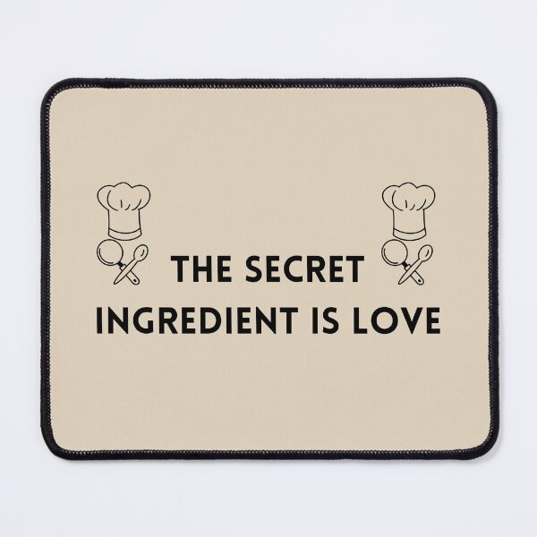 Item preview, The Secret Ingredient Is Love Stickers Prints Posters Wall Art Magnet Home Coffee Cup Decoration TShirt Stationary Notebook Magnet Hat Kitchen Work School Office Redbubble Shop designed and sold by Saritas Boutique Shop.