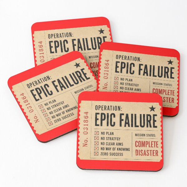 Item preview, OPERATION EPIC FAILURE designed and sold by Moko7.
