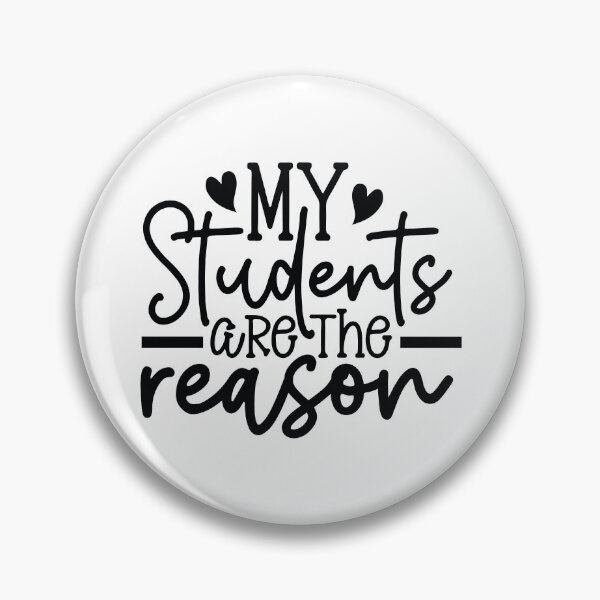 Item preview, My Students Are The Reason - Inspirational School Mentor Gift designed and sold by FuzionRaptor.