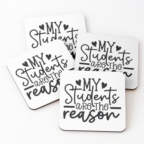 Item preview, My Students Are The Reason - Inspirational School Mentor Gift designed and sold by FuzionRaptor.