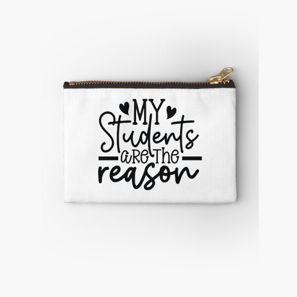 Item preview, My Students Are The Reason - Inspirational School Mentor Gift designed and sold by FuzionRaptor.