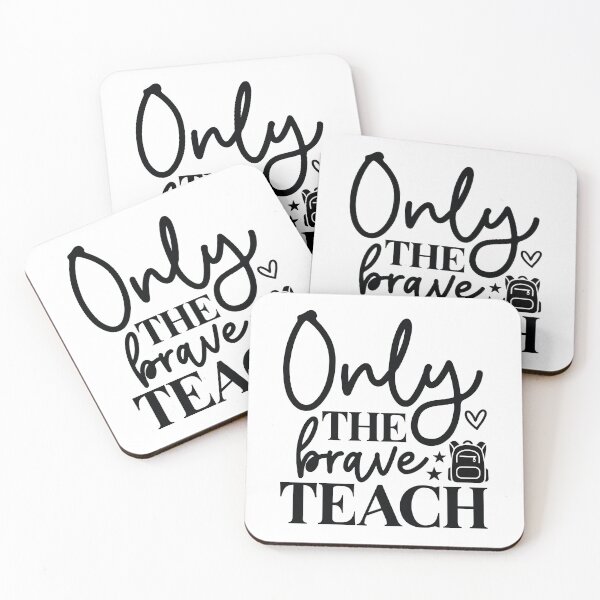 Item preview, Only The Brave Teach - Funny School Mentor Professional Gift designed and sold by FuzionRaptor.