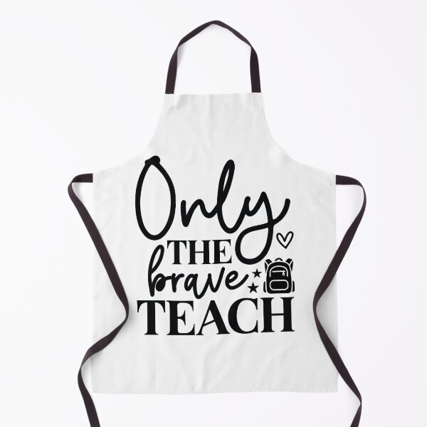 Item preview, Only The Brave Teach - Funny School Mentor Professional Gift designed and sold by FuzionRaptor.