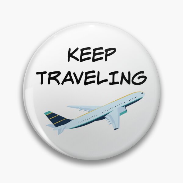 Item preview, KEEP TRAVELING designed and sold by binmaster3000.