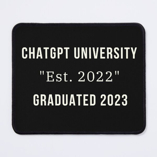 Item preview, ChatGPT University Shirt | Graduated 2023 | AI Humor | Vintage College T-Shirt Gift designed and sold by HippyTees.