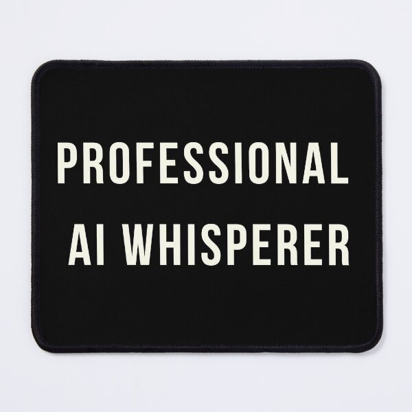 Item preview, Professional AI Whisperer Shirt | Prompt Engineer Gift | ChatGPT Humor | AI Developer designed and sold by HippyTees.
