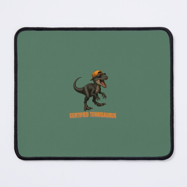 Item preview, CERTIFIED TENNISAURUS designed and sold by MonsoonInkX.