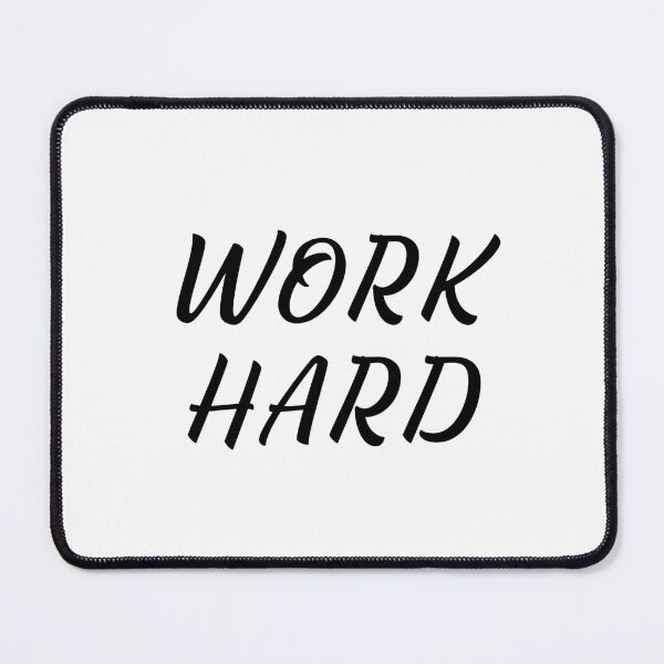 Item preview, WORK HARD designed and sold by binmaster3000.