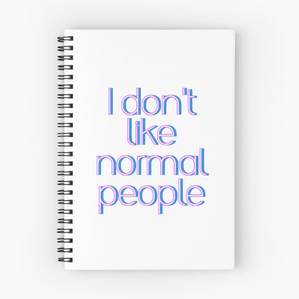 Item preview, I Don’t Like Normal People – Minimal Typography Design ?✨ designed and sold by Thetdesigns.